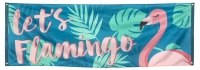 Mega-Partybanner Let's Flamingo, 74 x 220 cm